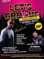 Let's groove - Skandal Buffet Ankorondrano‍ avec Steph Rambi‍