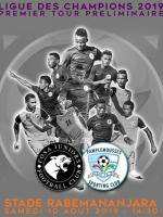 Ligue des Champions 2019 - 1er tour préliminaire Stade Rabemananjara