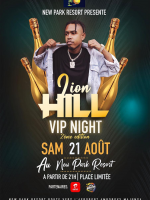 Lion Hill‍ - Vip night 2ème édition - New Park Resort‍