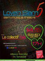 Love'n Slam - Slam, musique, Théâtre à l'Alliance Française de Toamasina