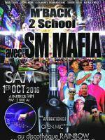 M'Back 2 school avec SM Mafia‍ - Discothèque Rainbow Salazamay Tamatave