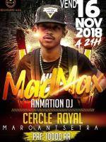 Mad Max en show case Cercle Royal Maroantsetra