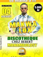 Makwa Lux en show case Restaurant Mr Bebert Ambanja
