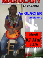 Marolahy‍ en cabaret - Le Glacier Analakely‍