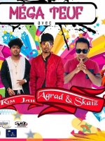 Mega Teuf - Gymnase Ambatomena‍ - Agrad‍ Skaiz‍ Kim Jah‍ Khal'Lil‍