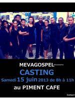 Meva Gospel Casting au Piment Café