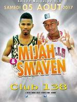Mijah & Smaven en showcase Club 138 - La Réunion