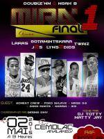 Mira'1 Final au Cmdelac Analakely avec Laras, Gotamintskara, Twaiz, J2S, Lyns2Dids