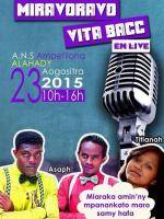 Miravoravo vita bacc en live à l'A.N.S Ampefiloha avec Asaph et Titianah