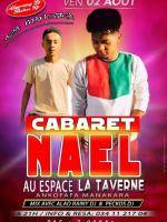 Nael en cabaret La Taverne Manakara