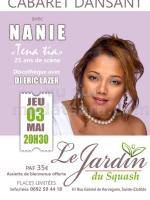 Nanie cabaret dansant Le Jardin Du Squash Sainte-Clotilde