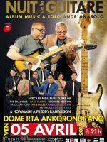 Nuit de la guitare Solo Andrianasolo & Album Music Dome RTA Ankorondrano
