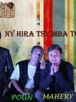 Ny hira tsy mba tonta : Nini, Poun et Mahery au Piment Café
