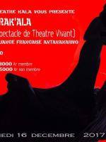 Patrak'ala spectacle de théâtre vivant - AFT - Alliance Française d'Antananarivo