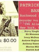 Patrick Andy Band - Rockwood Stage 1 - New York