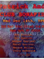 Patrick Andy‍ -  Club Bonafide New York‍