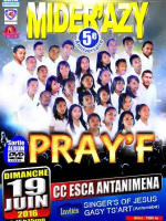 Pray'F - Mider'azy en concert au CCESCA Antanimena