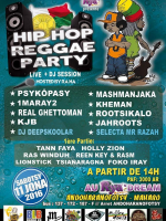 Psykôpasy, 1Maray2, Real Ghettoman, KJB, MashManjaka, Rootsikalo, Jahroots, Tann Faya, Holly Zion, Ras Winduh, Reen Key & Rasm, Lionstick, Tsiangaragna, Foko Iray - Hip Hop Reggae party au Rya's Dream Andoharanofotsy
