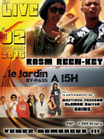 Rasm - Reen - Key en live - Le Jardin By-Pass