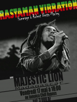 Rastaman Vibration - hommage à Bob Marley - avec Majestic Lion‍ - Jamaica By Pass‍