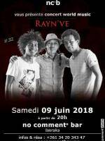 Rayn'Ve en concert No Comment Bar Isoraka
