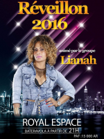 Réveillon 2016 avec Lianah‍ - Espace Royal Bateravola Fianarantsoa‍