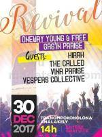 Revival  avec Oneway Young, Free Gas'in Praise, Hirah, The Called, Vina Praise, Vespers Collective