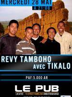 Revy Tamboho avec Tikalo au Pub Ambatonakanga