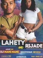 Rijade & Lahety Discothèque Nirvana - Ampanefena