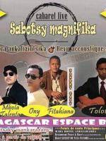 Sabotsy magnifika avec Mbola Talenta, Ony Rakotomalala, Fitahiana Rakotomalala, Sity Rakoto, Tolotra Espace By Pass Ambohimangakely - Analamanga - Madagasikara
