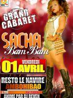 Sacha Bam Bam grand cabaret au Resto Le Navire Ambohibao
