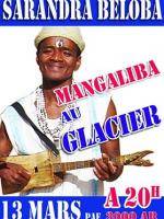 Sarandra Beloba - Mangaliba au Glacier
