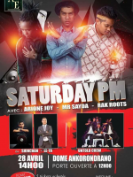 Saturday PM au Dome RTA Ankorondrano‍ avec Arione Joy‍ , Mr Sayda‍ , Rak Roots‍