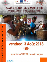 Scène découvertes Vakok'Arts Trano Toliary‍ hors les murs