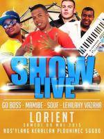 Show live avec Mamibe, Go Boss, Souf, Lehilahy Vazaha à Lorient