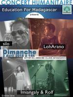 Silo, LohArano, Imiangaly & Rolf - concert humanitaire au Sutter Hill Ambohibe Village Antananarivo