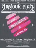 Slamour Clash avec Royslam & complices au Chillout Café Ambondrona