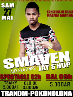 Smaven‍ en show case Tranom-pokonolona Anivorano Nord