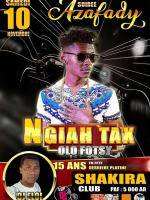 Soirée azafady Ngiah Tax Olo Fotsy Shakira Night Club Mahajanga
