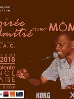 Soirée de l'amitié avec Momo AF -  Fianarantsoa