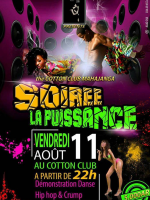 Soirée la puissance - Cotton Club Mahajanga‍