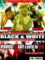 Soirée vacances avec Rah Fely, L Sam, Dio Black & White Mahanoro