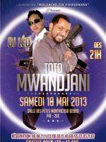 Avec DJ Léo
Quelques vidéos
[videos artiste=toto-mwandjani]