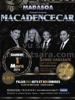 Soirée dansante avec Macadencecar au Palais des Arts et des Congres Vannes