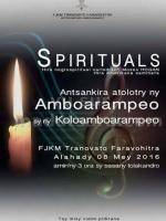 Spirituals - Antsankira atolotry ny Amboarampeo sy ny Koloamboarampeo - FJKM Faravohitra