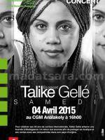 Talike Gellé en concert au CGM Analakely