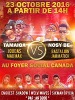 Tamaiga avec Joudas‍ & Madmax vs Nosy Be avec Jah Matick‍ & Basta Lion‍ - Foyer Social Canada Toamasina‍