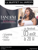 Tandem & Manitra - Buffet du Jardin