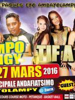 Tempo Gaigy & Tif A Tif - Stade municipal Andafiatsimo - Guest : Staray & Erica