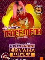 Tence Mena - Discothèque Nirvana - Ampanefena